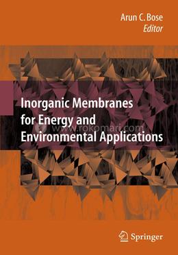Inorganic Membranes for Energy and Environmental Applications image