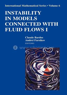 Instability in Models Connected with Fluid Flows I