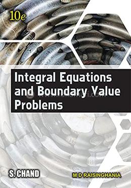 Integral Equations and Boundary Value Problems image