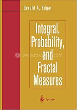 Integral, Probability, and Fractal Measures image