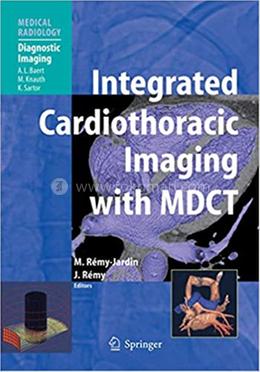 Integrated Cardiothoracic Imaging with MDCT image