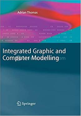 Integrated Graphic and Computer Modelling image