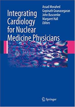 Integrating Cardiology for Nuclear Medicine Physicians image