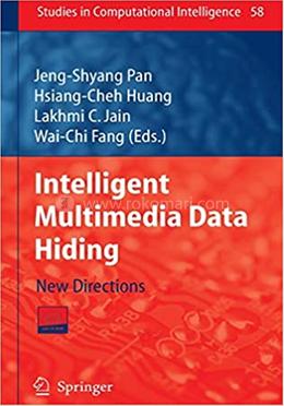 Intelligent Multimedia Data Hiding: New Directions image