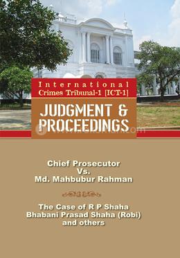 International Crimes Tribunal-1 (ICT-1) Judgment and proceedings image