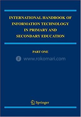 International Handbook of Information Technology in Primary and Secondary Education - Part One image