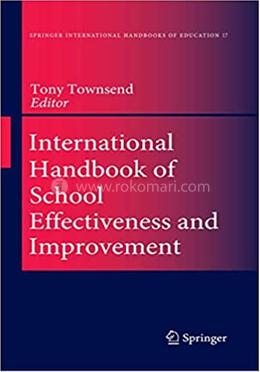 International Handbook of School Effectiveness and Improvement - Springer International Handbooks of Education : 17 image