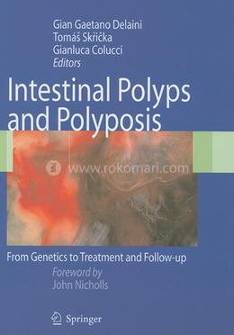 Intestinal Polyps and Polyposis: From Genetics to Treatment and Follow-up image