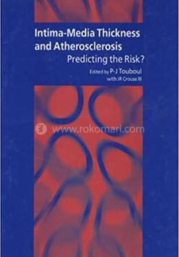 Intima-Media Thickness and Atherosclerosis