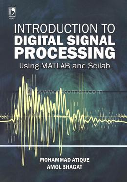 Introduction to Digital Signal Processing Using Matlab and Scilab image
