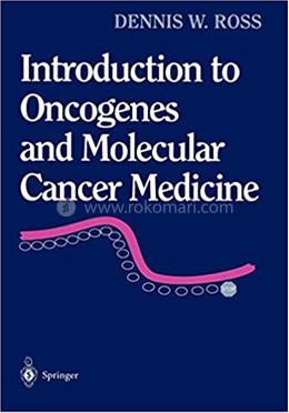 Introduction to Oncogenes and Molecular Cancer Medicine image