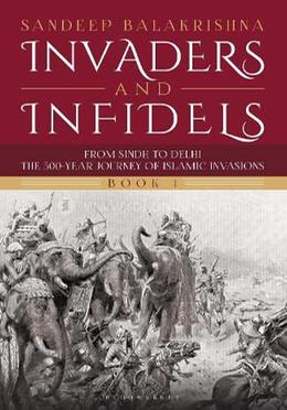 Invaders and Infidels (Book 1) image