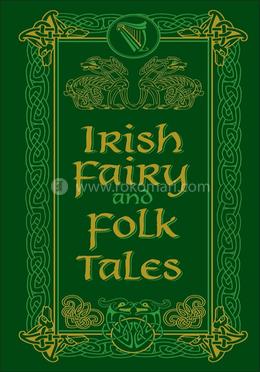 Irish Fairy and Folk Tales