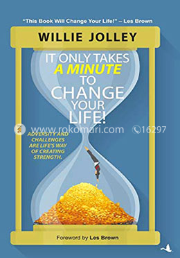 It Only Takes A Minute To Change Your Life image