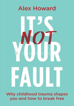 It’s Not Your Fault image