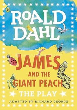 James and the Giant Peach: The Play image