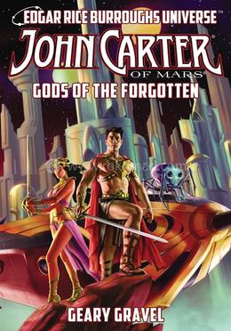 John Carter of Mars: Gods of the Forgotten image
