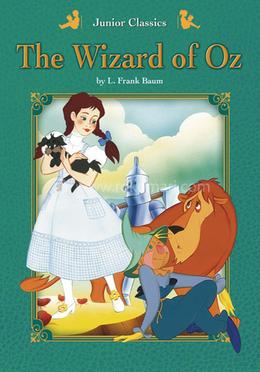 Junior Classics : The Wizard of Oz