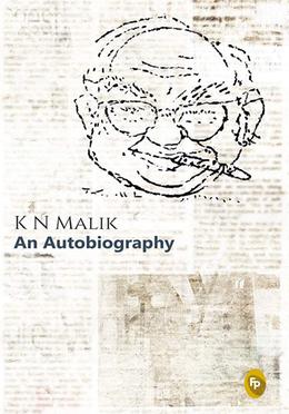K N Malik An Autobiography image