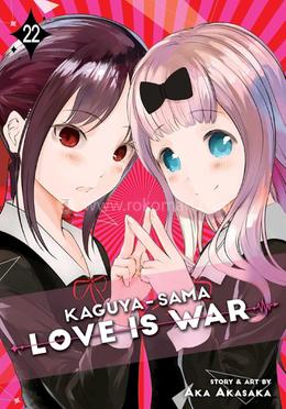 Kaguya-Sama: Love Is War 22