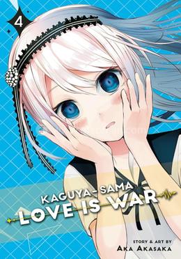 Kaguya-Sama: Love Is War, Vol. 04 image