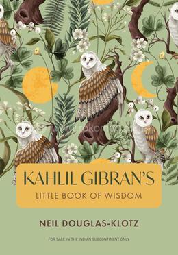 Kahlil Gibran's Little Book Of Wisdom image