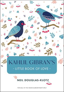 Kahlil Gibran’s Little Book of Love image