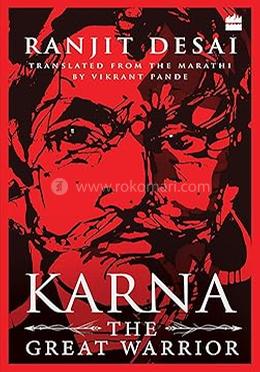 Karna : The Great Warrior