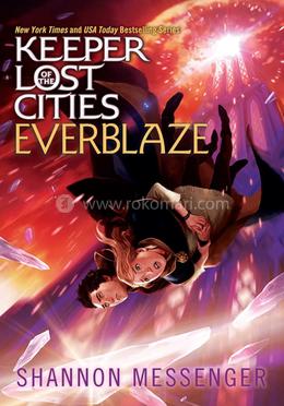 Keeper of the Lost Cities Everblaze: Volume 3 image