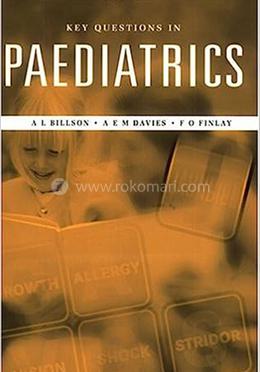 Key Questions in Paediatrics