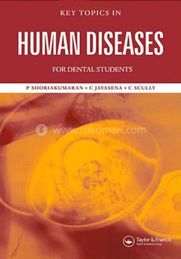Key Topics in Human Diseases for Dental Students image