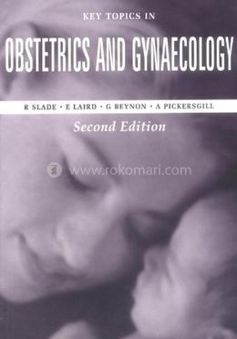 Key Topics in Obstetrics and Gynaecology image