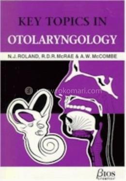 Key Topics in Otolaryngology (Key Topics S.) image
