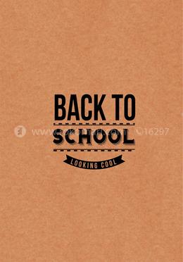 Back To School - Spiral Notebook [120 Pages] [Brown Cover] image