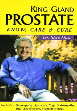King Gland Prostate KNOW, CARE AND CURE image