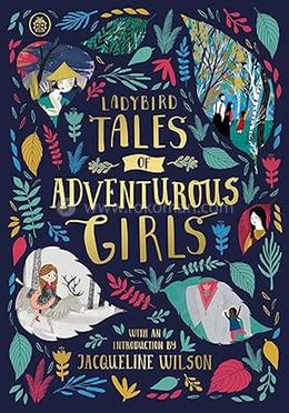 Ladybird Tales of Adventurous Girls