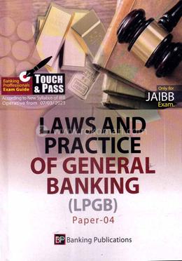 Laws And Practice Of General Banking (LPGB) - Paper-4 image