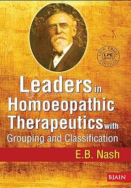 Leaders in Homeopathic Therapeutics