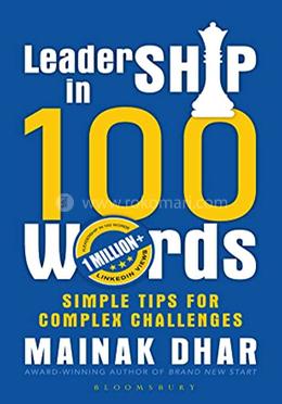 Leadership in 100 Words: Simple Tips for Complex Challenges image