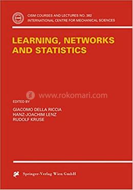 Learning, Networks and Statistics: 382