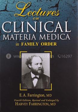 Lectures on Clinical Materia Medica : 1 (In Family Order) image