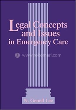 Legal Concepts and Issues in Emergency Care image