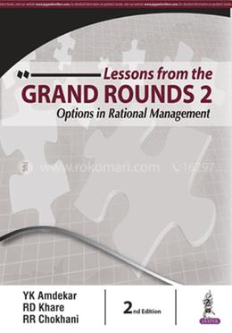 Lessons from the Grand Rounds 2: Options in Rational Management image