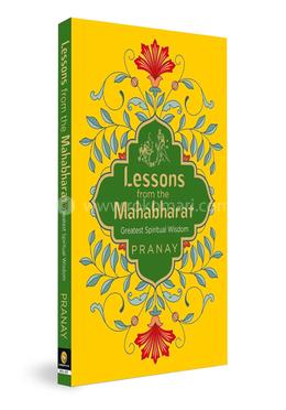 Lessons from the Mahabharat Greatest Spiritual Wisdom image