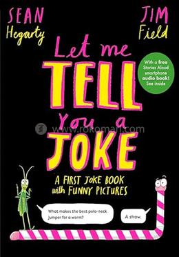 Let Me Tell You a Joke