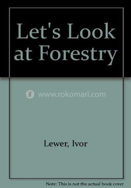 Let's Look At Forestry image