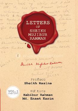 Letters Of Sheikh Mujibur Rahman (Vol. 1) image