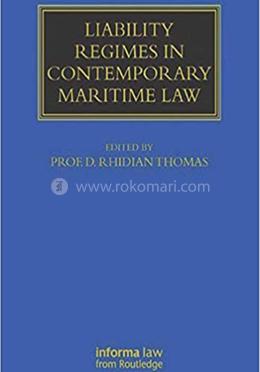 Liability Regimes in Contemporary Maritime Law image