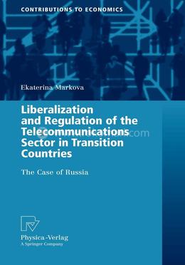 Liberalization and Regulation of the Telecommunications Sector in Transition Countries image