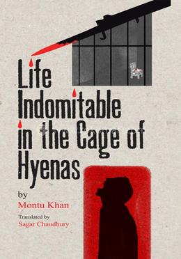 Life Indomitable in the Cage of Hyenas image